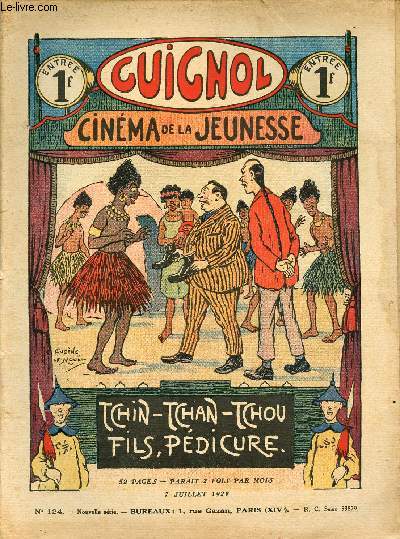 Guignol - nouvelle srie - n 124 - 7 juillet 1929 - Le pot de fleurs par Sylvain Desroches - Coup de balai par Hellle - Jean Miracle par Eugne Le Mouel - A la recherche d'un trsor par Jean de Belcayre - Une sonnette endiable par Yves Gohanne - Le vas