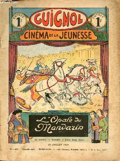 Guignol - nouvelle srie - n 149 - 20 juillet 1930 - L'eclipse de Lune par Claude Renaudy - Mr Vazivoir se fait remplacer par Hellle - Le mystre de Marston-Moor par Michel D'Ormoy - Le magicien de Rostock par Norbert Sevestre - Yampi le moqueur par Mic