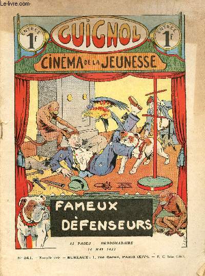 Guignol - nouvelle srie - n 241 - 14 mai 1933 - La route Napolon par J. De Fervacques et R. de la Nzire - Et quelle citrouille ! par Yves Gohanne - Le prisonnier du lac par Guy d'Eyliac - Le saphir du npal par Claude Renaudy - L'horloge enchant par