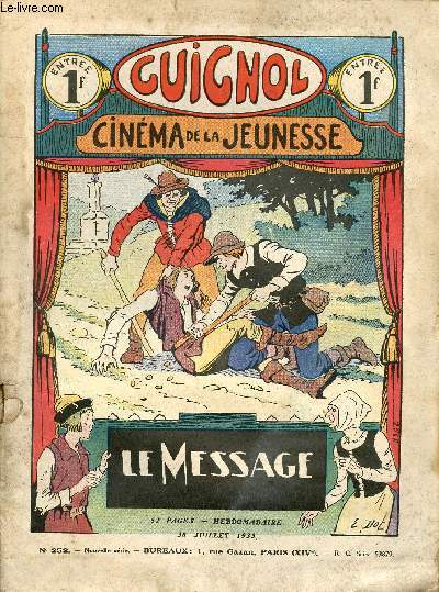 Guignol - nouvelle srie - n 252 - 30 juillet 1933 - Une heure chez les habitants de l'eau par Bonnardot et Ferran - Le message par Flix Geofroy et Dot - L'homme au manteau noir par G. Verdat et Le Rallic - Aux mains des thugs par Ernest Fornel et Dot -