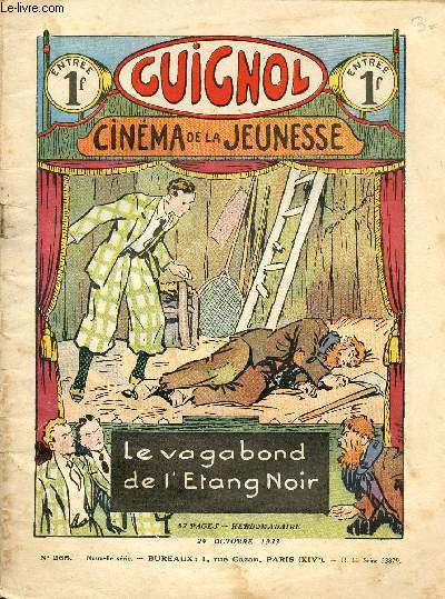 Guignol - nouvelle srie - n 265 - 29 octobre 1933 - La grand'mre inconnue par Gael de Saillans et Dot - Turlututu par Gringoire - Le saurons-nous jamais par Michel Dorlys et Le Rallic - Un recors du monde de Costes et Bellonte par Marcel Jeanjean -