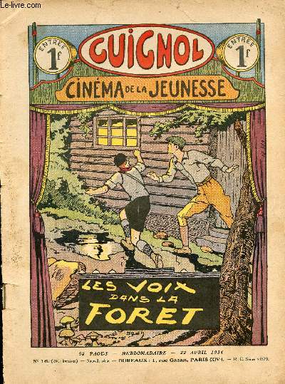 Guignol - nouvelle srie - n 16 - 290e livraison - 22 avril 1934 - Monsieur Eric par Jean Duclos - La chaleur terrestre par le grand Major et Ferran - L'xil par Noel Tani - Ascension dans la strastosphre par Marcel Jeanjean- Les voix dans la fort par