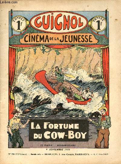 Guignol - nouvelle srie - n 36 - 310e livraison - 9 septembre 1934 - Les fleurs du plrein par Jean de Belcayre et Le Rallic - La route de la peur par Ren Louys - Raids de dirigeables par Marcel Jeanjean - Des fleurs  la mer par Delcou - Celui qu'on a
