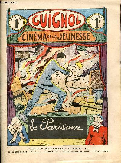 Guignol - nouvelle srie - n 42 - 316e livraison - 21 octobre 1934 - Le parisien par Liverani et Jean - La grotte aux saphirs par Alain Duval et Ferran - La croisire Vuillemin par Marcel Jeanjean - La pendule du colonel par Verdat et Le Rallic - L'oncle