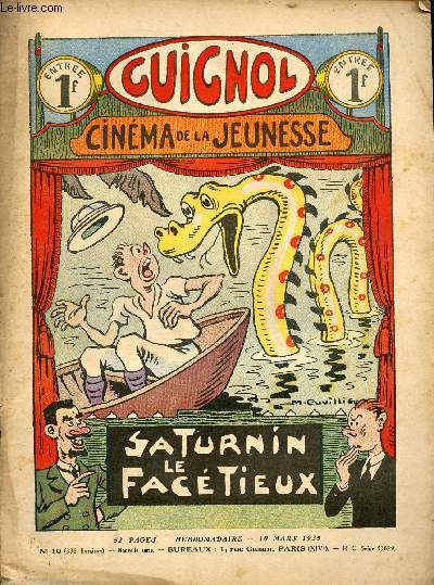 Guignol - nouvelle srie - n 10 - 336e livraison - 10 mars 1935 - L'homme  l'ne par Jean Duclos - la lueur dans les tnbres par Gael de Saillans - Le cartel de Tante Locadie par Lucien Marviel et Le Rallic - Un drame dans la stratosphre par Marcel J