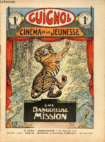 Guignol - nouvelle srie - n 3 - 381e livraison - 19 janvier 1936 - le trsor au fond de l'eau par Guy d'Eyliac et Cazaro - Histoire de la conqute de l'air par Marcel Jeanjean - Takunga par Noel Tani et Le Rallic - Une dangereuse mission par Ernest Forn