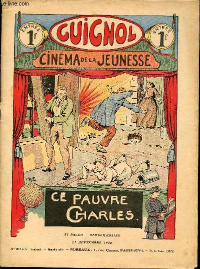 Guignol - nouvelle srie - n 39 - 417e livraison - 27 septembre 1936 - Ce pauvre Charles par Peroka et Le Rallic - Echec et Mat par Bonnardot - la natation utilitaire par Ren Louys - Une lueur dans la maison morte par Claude Renaudy ...