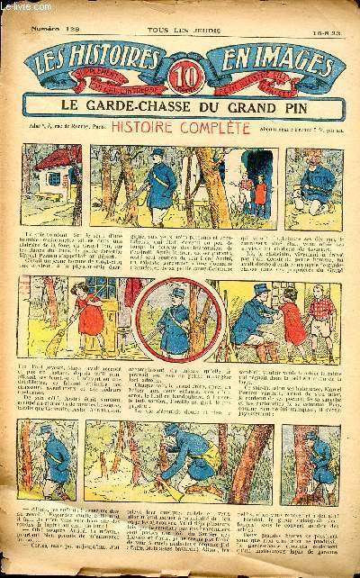 Histoires en images - n 128 - 16 aot 1923 - Le garde-chasse du grand pin par Paul Darcy