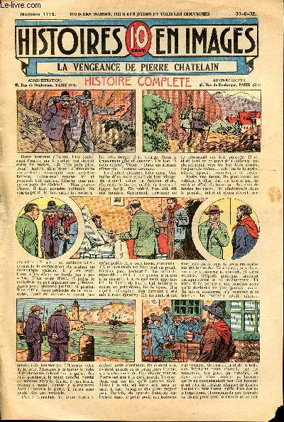 Histoires en images - n 1115 - 30 juin 1932 - La vengeance de Pierre Chatelain