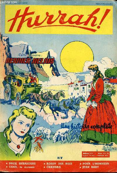 Hurrah ! - nouvelle srie - n 19 - 27 fvrier 1954 - Dernier relais