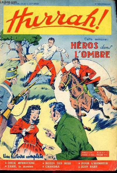 Hurrah ! - nouvelle srie - n 23 - 27 mars 1954 - Hros dans l'ombre