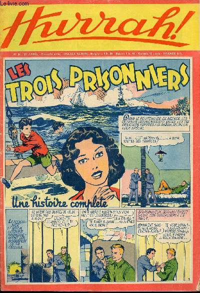Hurrah ! - nouvelle srie - n 99 - 10 septembre 1955 - Les trois prisonniers