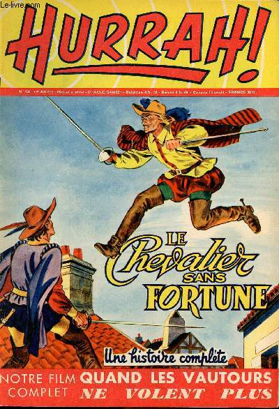 Hurrah ! - nouvelle srie - n 128 - 31 mars 1956 - Le chevalier sans fortune - Quand les vautours ne volent plus
