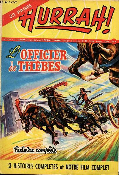 Hurrah ! - nouvelle srie - n 134 - 12 mai 1956 - L'officier de Thbes - L'amulette d'argent - Le grand chef