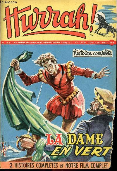 Hurrah ! - nouvelle srie - n 143 - 14 juillet 1956 - La dame en vert - Sur le route de Nevers - La chevauche fantastique