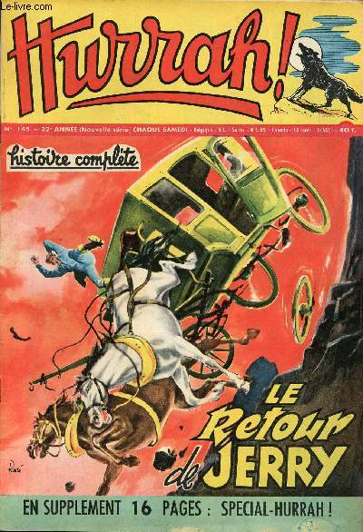 Hurrah ! - nouvelle srie - n 145 - 28 juillet 1956 - Le retour de Jerry - Frre corsaires - Horizons lointains