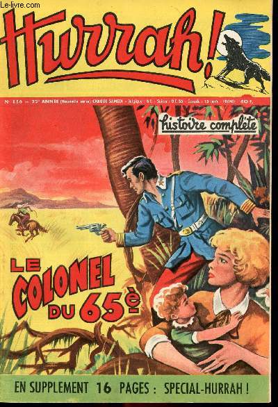Hurrah ! - nouvelle srie - n 156 - 13 octobre 1956 - Le colonel du 65e - Le remords de Burn - Le smines du roi Salomon