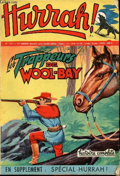 Hurrah ! - nouvelle srie - n 157 - 20 octobre 1956 - Les trappeurs de Wool-bay - Un gant sur la neige - Ouragan sur la valle