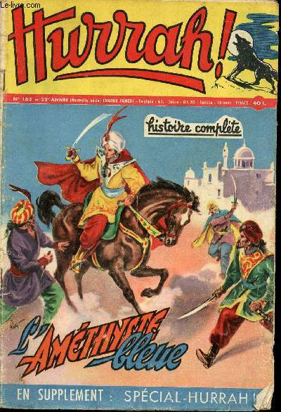 Hurrah ! - nouvelle srie - n 163 - 1er dcembre 1956 - L'amthyste bleue - La cit perdue - Le charge des tuniques bleues