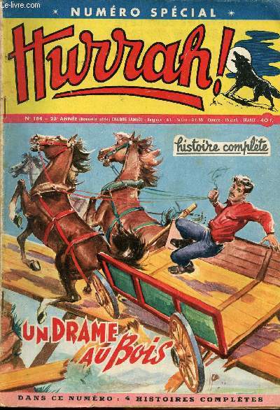Hurrah ! - nouvelle srie - n 184 - Numro spcial - 27 avril 1957 - Un drame au bois - Guerre et paix - Rvolte dans la steppe