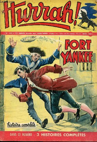 Hurrah ! - nouvelle srie - n 190 - 8 juin 1957 - Fort Yankee - Le bagarreur du Kentucky - Le vieux chne