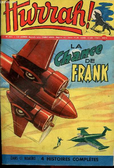 Hurrah ! - nouvelle srie - n 201 - 24 aot 1957 - La chance de Frank - L'attaque du Fort Douglas - L'inconnu de Badenburg