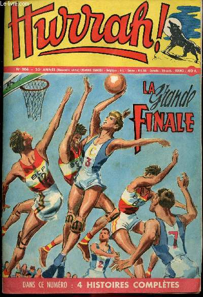 Hurrah ! - nouvelle srie - n 206 - 28 septembre 1957 - La grande finale - Crin noir, l'talon sauvage - Ben, le chien de Scotland-Yard - Professeur Grazzi