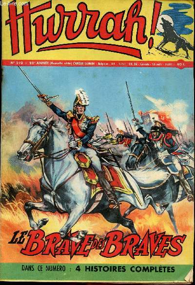 Hurrah ! - nouvelle srie - n 210 - 26 octobre 1957 - Le brave des braves - La flche et le flambeau - Le faucon