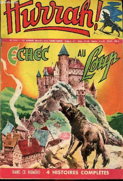 Hurrah ! - nouvelle srie - n 214 - 23 novembre 1957 - L'chec au loup - Sos Noronha - Rod Cameron
