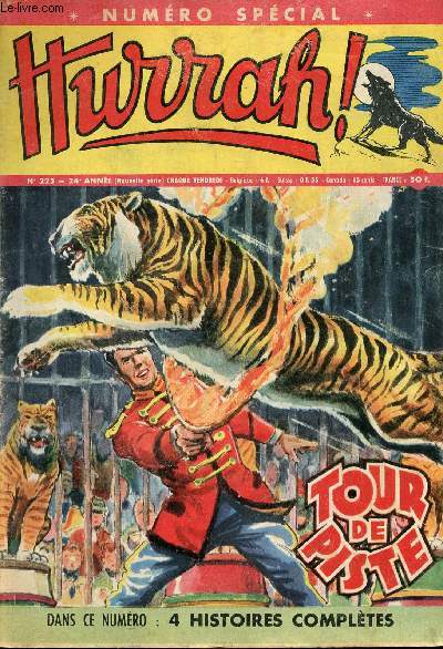 Hurrah ! - nouvelle srie - n 225 - Numro spcial - 7 fvrier 1958 - Tour de piste - Les loups dans la valle - Le trappeur de Fort-Elliott