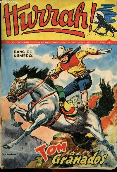 Hurrah ! - nouvelle srie - n 242 - 6 juin 1958 - Tom  Granados - la tour prends garde ! - Les nymphas gants