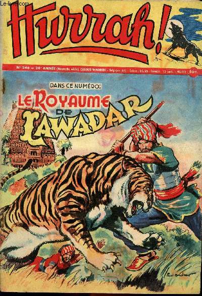 Hurrah ! - nouvelle srie - n 246 - 4 juillet 1958 - Le royaume de Lawadar - Terre sans pardon - Deux musiciens au far-west