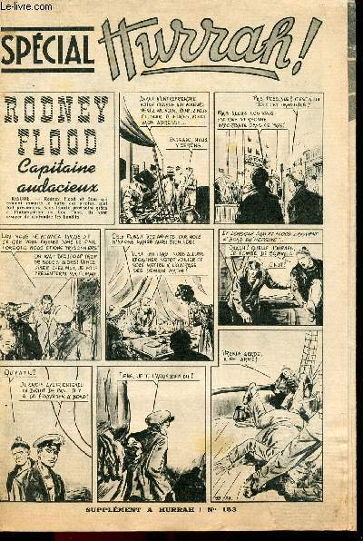 Hurrah ! - Supplment au n153 - Rodney Flood, capitaine audacieux - Red Cloud - Marc Fury - La turbine  gaz quipera-t-elle l'automobile ? - Le palio de Sienne - Tyrone Power - ...