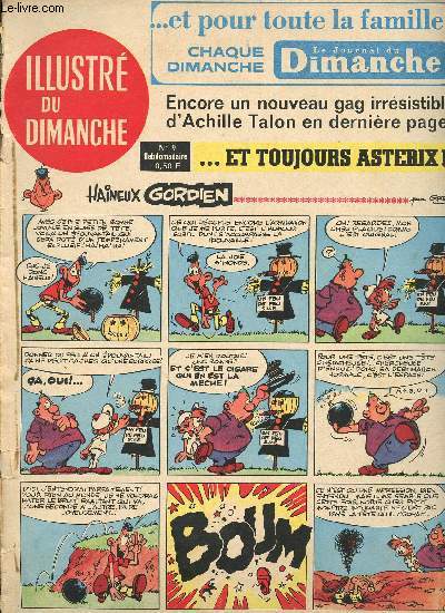 L'illustr du dimanche - n 9 - 19 mars 1967 - Haineux Gordien par Greg - Astrix le Gaulois par Ren Goscinny et Albert Uderzo - Michel Vaillant par Jean Graton - Fort navajo part J.M. Charlier et Gir - Le temps des copains - Michel Tanguy par J.M. Char