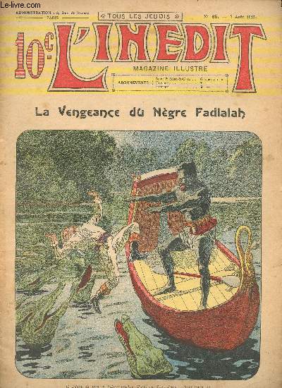 L'indit, magazine illustr - n 65 - 7 aot 1913 - La vengeance du ngre Fadlalah Ren Miguel