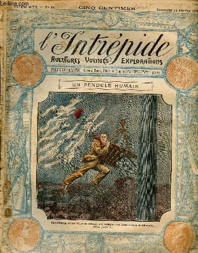 L'intrpide - n 39 - 12 fvrier 1911 - Un pendule humain par Walter Washington