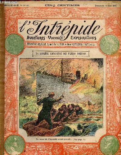 L'intrpide - n 55 - 4 juin 1911 - La suprme rencontre des frres Doriven par Jos Moselli