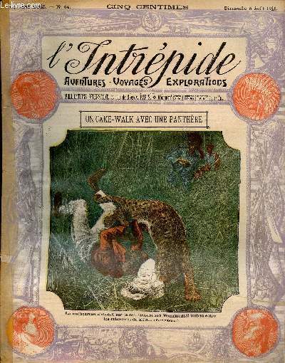 L'intrpide - n 64 - 6 aot 1911 - Un cake-walk avec une panthre par C. Howe