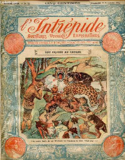 L'intrpide - n 79 - 19 novembre 1911 - Une chasse au jaguar par Raoul Gully