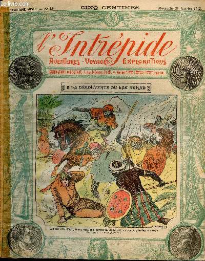 L'intrpide - n 89 - 28 janvier 1912 - A la dcouverte du Lac Tchad par Brzol