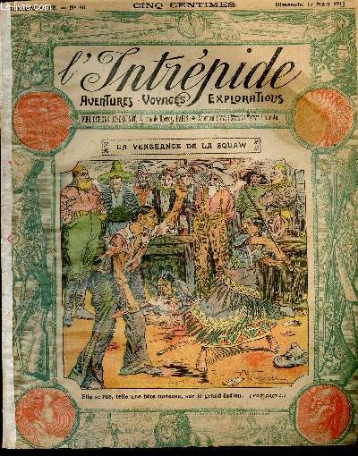 L'intrpide - n 96 - 17 mars 1912 - La vengeance de la Squaw par Octave Malat