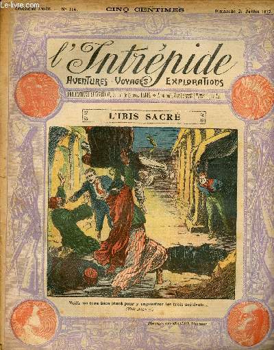 L'intrpide - n 114 - 21 juillet 1912 - L'ibis Sacr par Alec G. Pearson