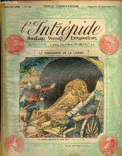 L'intrpide - n 124 - 29 septembre 1912 - La vengeance de la lionne par Octave Malat