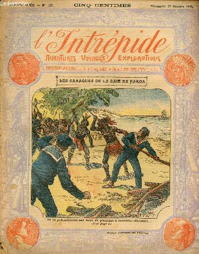 L'intrpide - n 128 - 27 octobre 1912 - Les canaques de la baie de Paroa par Jos Moselli