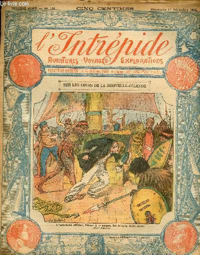 L'intrpide - n 135 - 15 dcembre 1912 - Sur les ctes de la Nouvelle-Zlande par Henri Sauvre