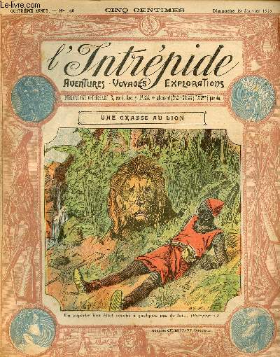 L'intrpide - n 140 - 19 janvier 1913 - Une chasse au lion par Robert B. Mac-Dougall