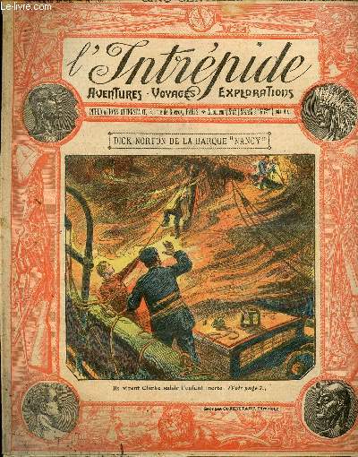 L'intrpide - n 167 - 27 juillet 1913 - Dick Norton de la barque Nancy par Julian Linley
