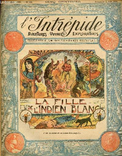 L'intrpide - n 168 - 3 aot 1913 - La fille de l'indien blanc