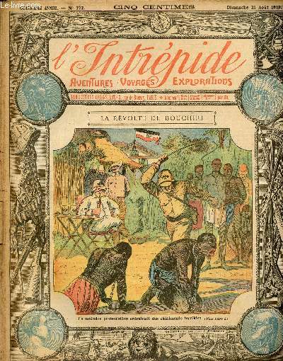 L'intrpide - n 172 - 31 aot 1913 - La rvolte de Bouchiri par Henri Sauvre