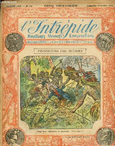 L'intrpide - n 179 - 19 octobre 1913 - Prisonnier des indiens par Brzol